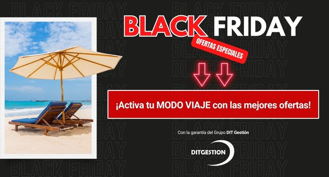 DIT Gestión lanza con anticipación su campaña de Black Friday 2025